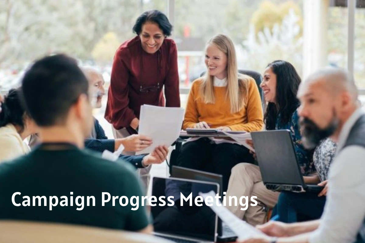 Campaign Progress Meetings