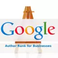 Google Author Rank for Business – The Complete Guide