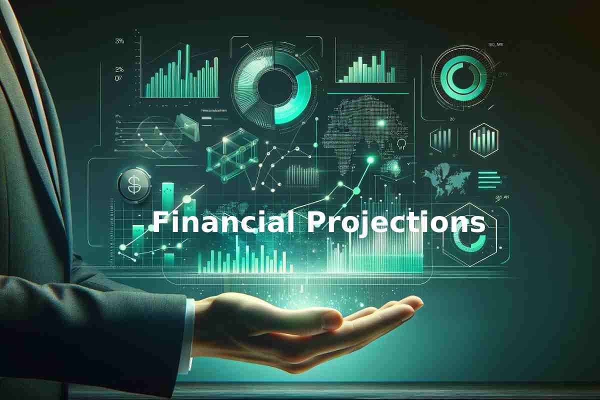 Financial Projections - A Complete Guide to Financial Projections